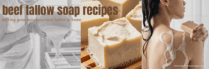 beef-tallow-soap-recipe